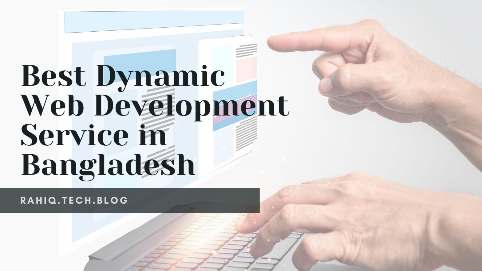 Best Dynamic Web Development Service in Bangladesh